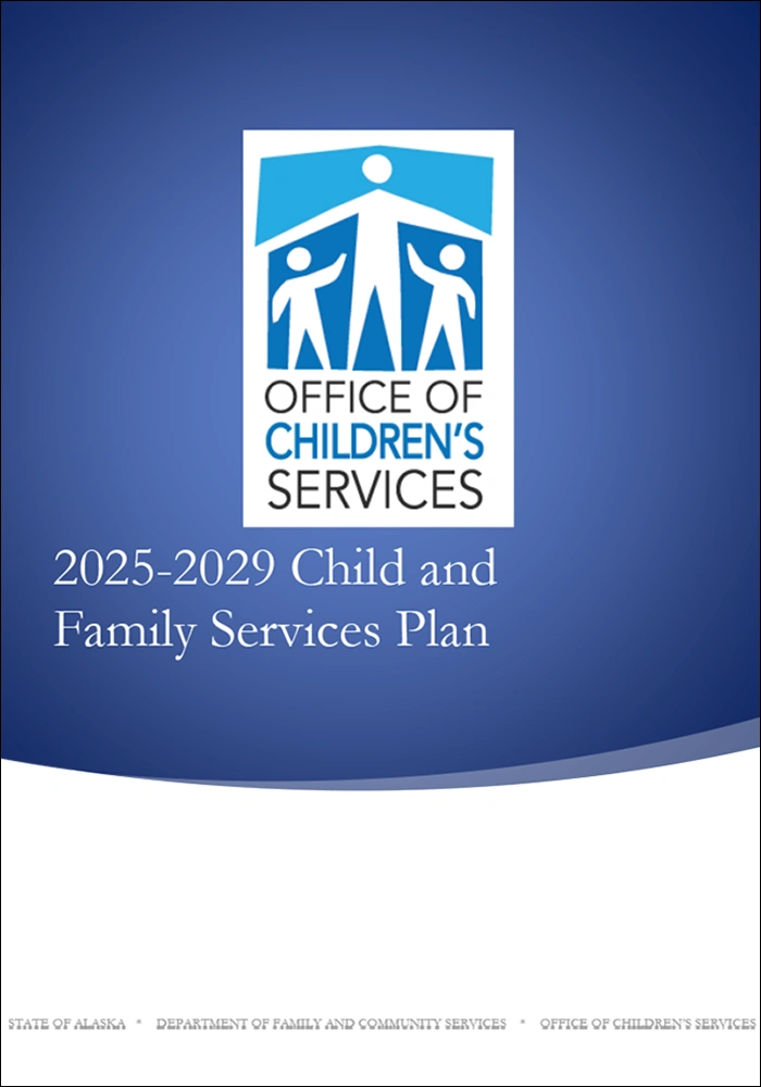 Office of Children's Services, 2025-2029 Child and Family Services Plan