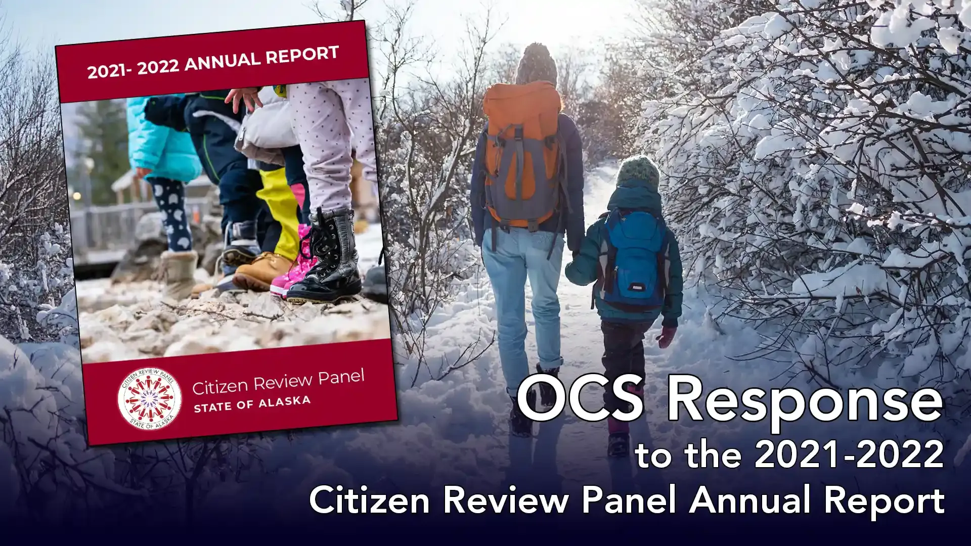 OCS Response to the 2021-2022 Citizen Review Panel Annual Report