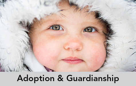 Adoption and Guardianship